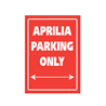 Bike-It Parking Sign - Aprilia Parking Only»Motorlook.nl»5034862340573